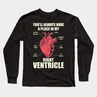 PARAMEDICS: Place In My Right Ventricle Long Sleeve T-Shirt